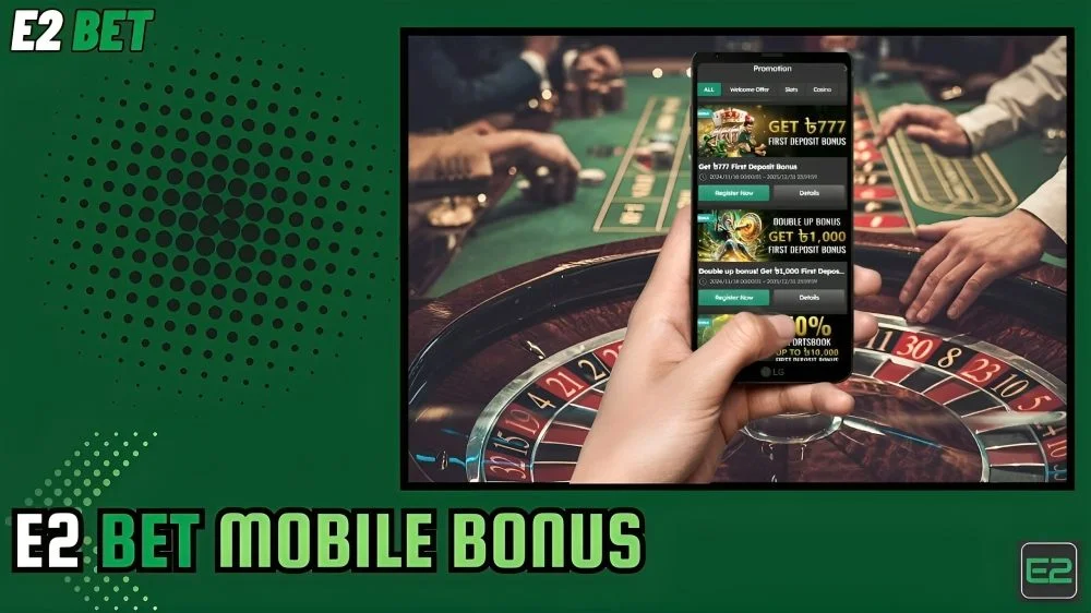 E2Bet mobile bonus