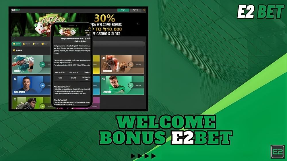 E2Bet Welcome Bonus